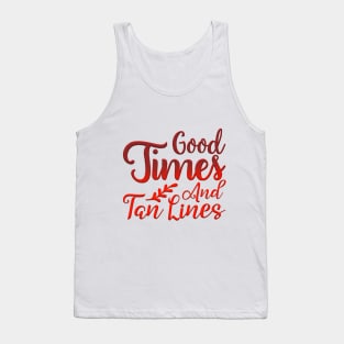 Good Times And Tan Lines Tank Top